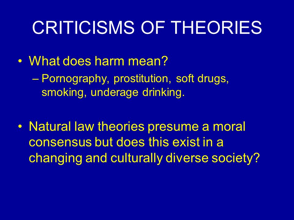 CRITICISMS OF THEORIES What does harm mean.